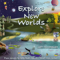 JEFF SCHROEDER: Explore New Worlds