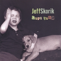 Jeff Skorik : Love Song