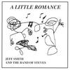 JEFF SMITH AND HIS BAND OF STEVES: A Little Romance
