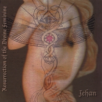 JEHAN: Resurrection Of The Divine Feminine (2 Cd Set)