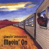 JUMPIN' JEHOSAFATS: Movin' On