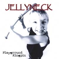 Jellyneck : Playground Kingpin
