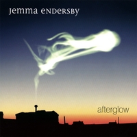 Jemma Endersby : Afterglow