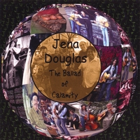 Jena Douglas : The Ballad of Calamity