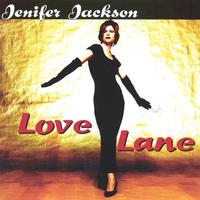 JENIFER JACKSON: Love Lane