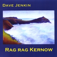 Dave Jenkin : Rag rag Kernow