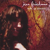 Jenn Friedman : Wake Up Summer