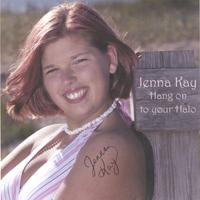 Jenna Kay : Hang on to Your Halo