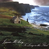 Jennie McAvoy : So Long on the Flood