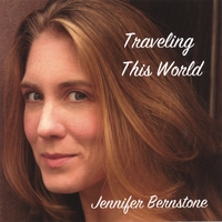Jennifer Bernstone : Traveling This World