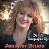 Jennifer Bruce: Do You Remember Me