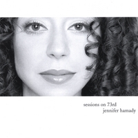 JENNIFER HAMADY: Sessions On 73rd