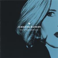Jennifer Hanson : How The Night People Pray