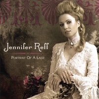 Jennifer Reff : Portrait of a Lady