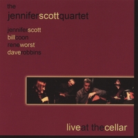 Jennifer Scott Quartet : Live at the Cellar
