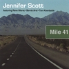JENNIFER SCOTT: Mile 41