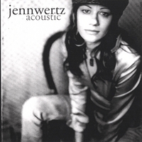 Jenn Wertz : Acoustic