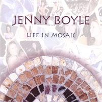 JENNY BOYLE: Life In Mosaic
