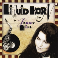 Jenny Hill : Liquid Horn