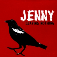 Jenny : Leaving Nothing