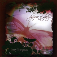 JENNY YOUNGMAN: Glimpse of Glory