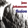 JENS JOHANSSON: Fission