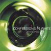 JEROME ARTHUR: Confessions in White