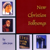 John Jerpe : New Christian Folk Songs