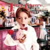 JERRY CHERRY: Life Is Sweeter...