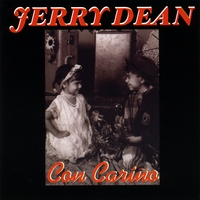 Jerry Dean : Con Cariño