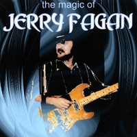 Jerry Fagan : The Magic of Jerry Fagan