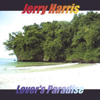Jerry Harris : Lover's Paradise