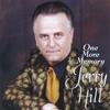 JERRY HILL: One More Memory