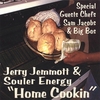 JERRY JEMMOTT & SOULER ENERGY: Home Cookin'