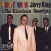 JERRY KING & THE RIVERTOWN RAMBLERS: A date with