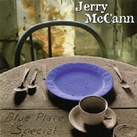 Jerry McCann : Blue Plate Special