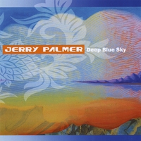 Jerry Palmer : Deep Blue Sky