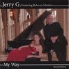 JERRY G FEATURING REBECCA MARTENS: My Way