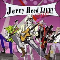 Jerry Reed : Live Still