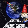 JERRY RIG: Phone Gnome