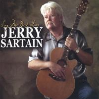 Jerry Sartain : Sing Me Back Home