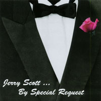 Jerry Scott : Jerry Scott...By Special Request
