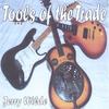 JERRY WILDE: Tools of the Trade