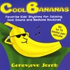 GENEVIEVE JEREB: Cool Bananas