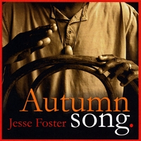 Jesse Foster : Autumn Song