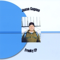 Jesse Gagnon : Freaky EP