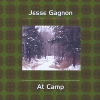 Jesse Gagnon : At Camp