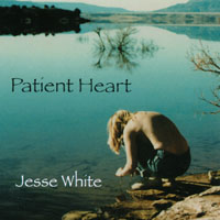 Jesse White : Patient Heart