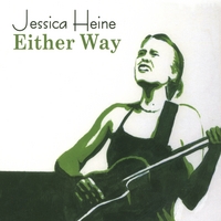 Jessica Heine : Either Way