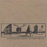 Jessica Lurie & Andrew Drury Duo : This Is What It's Like To Be